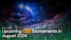 Upcoming CS2 Tournaments in August 2024