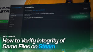 How to Verify the Integrity of Game Files on Steam