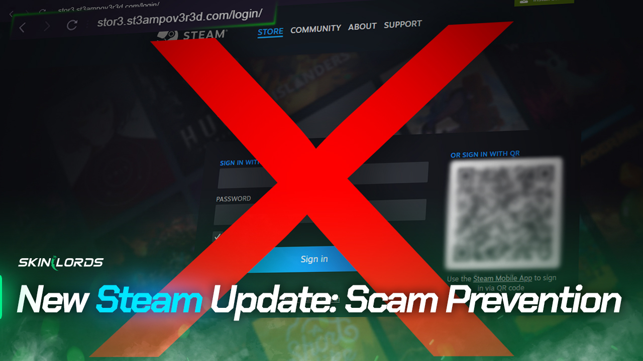 New Steam Update: Scam Prevention - SkinLords