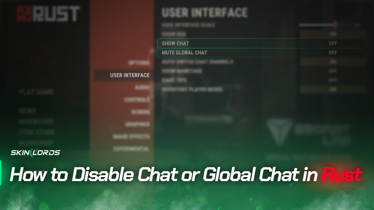 How to Disable Chat or Global Chat in Rust