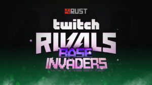 Rust Twitch Drops “Rivals Base Invaders” Event