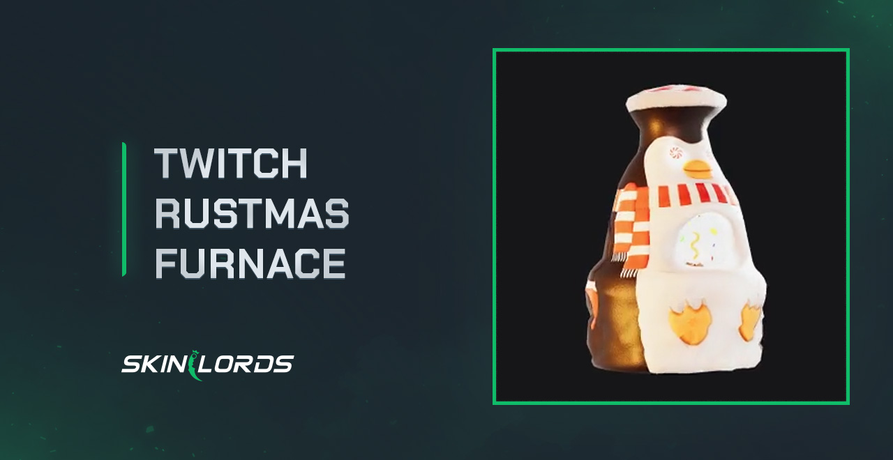 Twitch Rustmas Furnace rust twitch drops